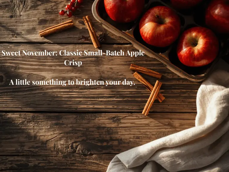 Sweet November: Classic Small-Batch Apple Crisp